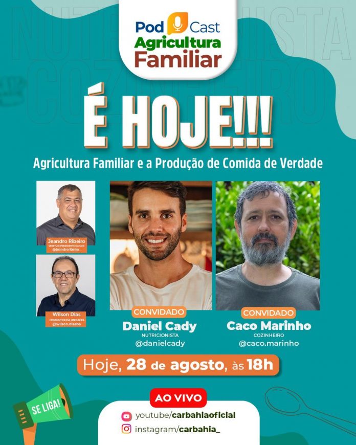 O nutricionista Daniel Cady é convidado do Podcast Agricultura Familiar desta segunda (28)