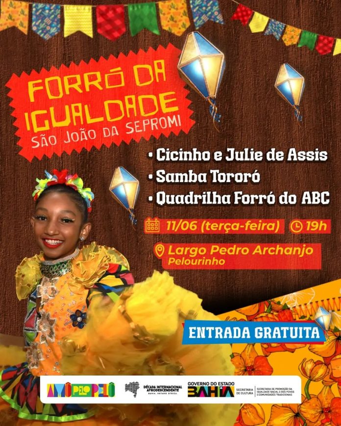 Sepromi promove Forró da Igualdade no Pelourinho, na próxima terça-feira (11)