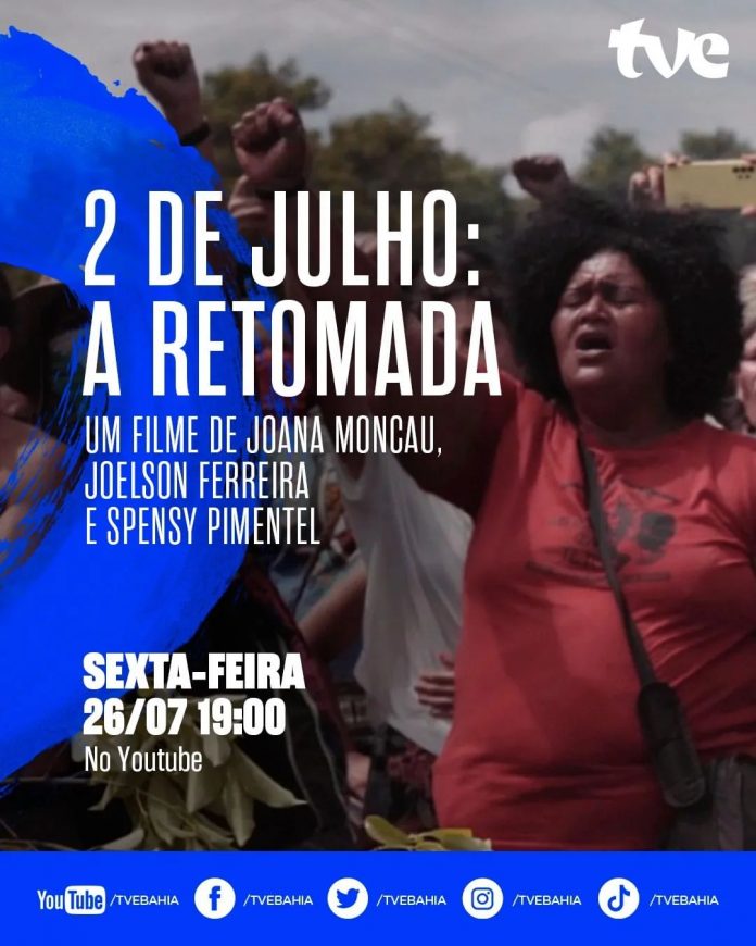 Documentário '2 de Julho: A Retomada' estreia no Youtube da TVE