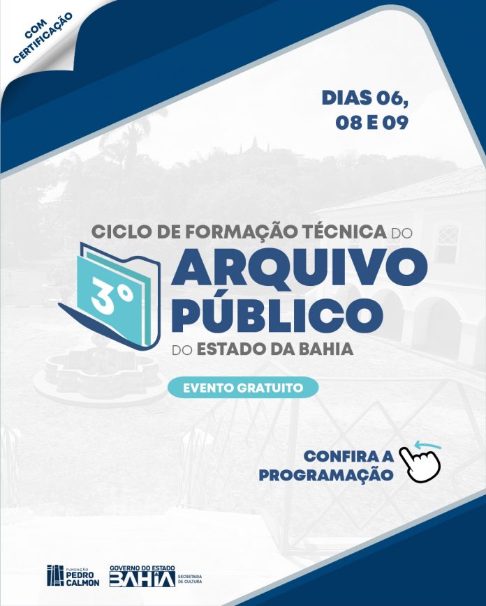 3° Ciclo de Formação Técnica do Arquivo Público da Bahia começa nesta terça-feira (6)