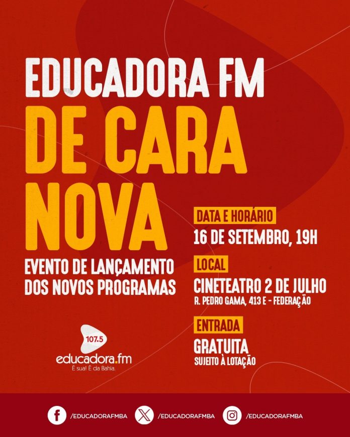 Evento de lançamento da nova programação da Educadora FM acontece nesta segunda-feira